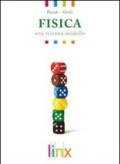 Fisica. Per le Scuole superiori (2)