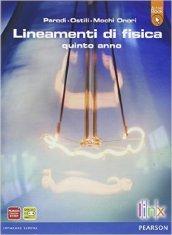 Lineamenti di fisicaLIM. Per il triennio delle Scuole superiori. Con e-book. Con espansione online. Con libro