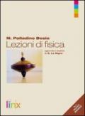 Lezioni di fisica. Per le Scuole superiori. Con espansione online: 1