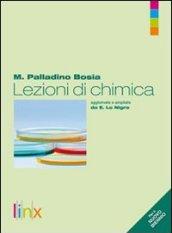 Lezioni di chimica laboratorio. Per le Scuole superiori. Con espansione online