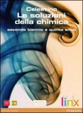 SOLUZIONI DELLA CHIMICA SECONDO BIENNIO + 5 ANNO