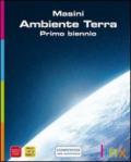 Ambiente terra. Per il primo biennio. Con espansione online