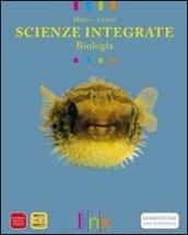 Scienze integrate. Biologia. Con espansione online