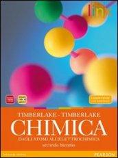 Chimica. Dagli atomi all'elettrochimica. Per le Scuole superiori. Con espansione online