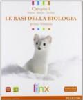 Le basi della biologia. Per il biennio delle Scuole superiori. Con espansione online