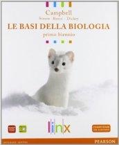 Le basi della biologia. Per il biennio delle Scuole superiori. Con espansione online