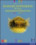 Scienze integrate. Biologia. Ediz. interattiva. Per le Scuole superiori. Con e-book. Con espansione online