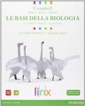 Le basi della biologia. Per il triennio delle Scuole superiori. Con espansione online. Vol. 1: Il corpo umano.