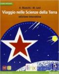 Viaggio nelle scienze della terra. Vol. unico. Ediz. interattiva. Con e-book. Con espansione online