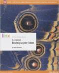 Biologia per idee. Con e-book. Con espansione online