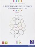 Linguaggio della fisica. Con e-book. Con espansione online. Vol. 3