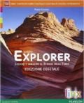 Nuovo explorer. Per le Scuole superiori. Con e-book. Con espansione online