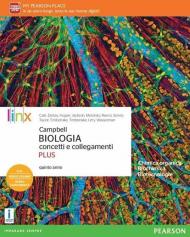 Campbell. Biologia concetti e collegamenti. Ediz. plus. Per il quinto anno delle Scuole superiori. Con e-book. Con espansione online