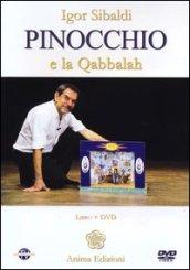 Pinocchio e la Qabbalah. Con DVD