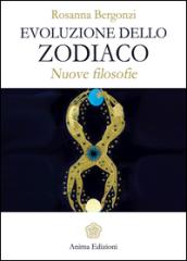 Evoluzione dello zodiaco. Nuove filosofie