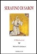 Serafino di Sarov. 15 meditazioni