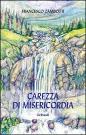 Carezza di mesericordia