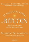 Il piccolo libro del Bitcoin. Quello che c'è da sapere che Wall Street ha già capito