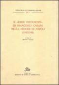 Il«Liber visitationis» di Francesco Carafa nella diocesi di Napoli (1542-1543)