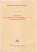 Catalogo dei monasteri e dei luoghi di culto tra Reggio e Locri