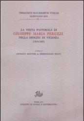 La visita pastorale di Giuseppe Maria Peruzzi nella Diocesi di Vicenza.1819-1825