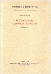 Cardinale Gabriele Paleotti (1522-1597) (Il). Vol. 2