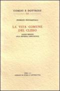 La vita comune del clero dalle origini alla riforma gregoriana