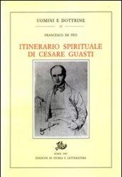 Itinerario spirituale di Cesare Guasti