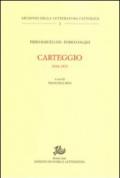 Carteggio 1934-1973