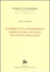 Contributi alla storiografia arabo-islamica italiana tra Otto e Novecento