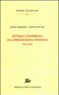 Settimo contributo alla bibliografia vichiana (2001-2005)