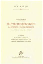Plutarchus redivivus?