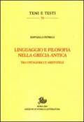 Linguaggio e filosofia nella Grecia antica. Tra i pitagorici e Aristotele