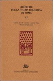 Ricerche per la storia sociale e religiosa di Roma. Chiesa, mondo cattolico e società civile durante la Resistenza