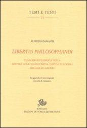 Libertas philosophandi. Teologia e filosofia nella Lettera alla Granduchessa Cristina di Lorena di Galileo Galilei