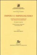 Imperi e imperialismo. Modelli e realtà imperiali nel mondo occidentale. Atti del Convegno internazionale della 24° Giornata Luigi Firpo (26-28 settembre 2007)