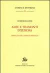 Albe e tramonti d'Europa. Ernst Jünger e Oswald Spengler