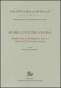 Modelli d'oltre confine. Prospettive economiche e sociali negli antichi Stati italiani