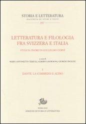 Letteratura e filologia tra Svizzera e Italia. Studi in onore di Guglielmo Gorni: 1