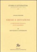 Eresie e devozioni. La religione italiana in età moderna: 3