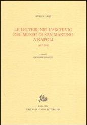Lettere nell'Archivio del Museo di San Marino a Napoli. 1835-1847 (Le)