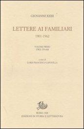 Lettere ai familiari (1901-1962)