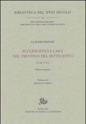 Ecclesiastici e laici nel Trentino del Settecento (1748-1763)