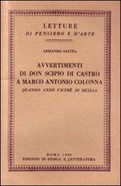 Avvertimenti di don Scipio di Castro a Marco Antonio Colonna quando andò viceré in Sicilia