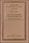 Neo-Umanesimo Rinascimento. L'immagine del Rinascimento nella storia della cultura dell'Ottocento