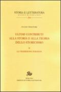 Ultimi contributi alla storia e alla teoria dello storicismo. Vol. 2: La tradizione italiana