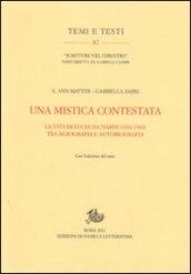 Una mistica contestata. La vita di Lucia da Narni (1476-1544) tra agiografia e autobiografia