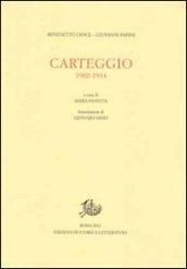 Carteggio 1902-1914