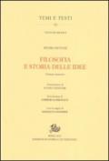 Filosofia e storia delle idee. Ediz. anastatica