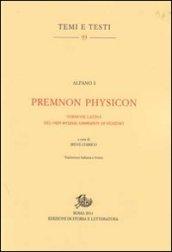 Premnon Physicon. Versione latina del Peri physeos anthropou di Nemesio